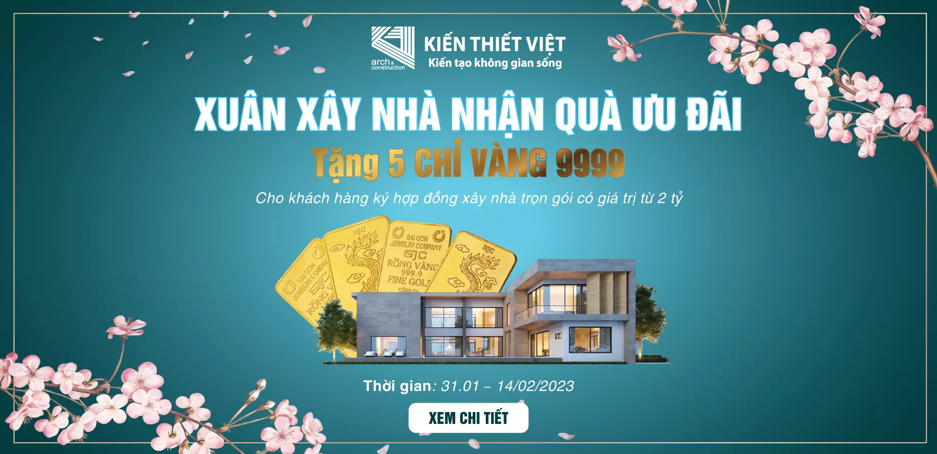 Ưu đãi xuân xây nhà