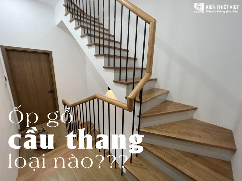 Ốp gỗ cầu thang