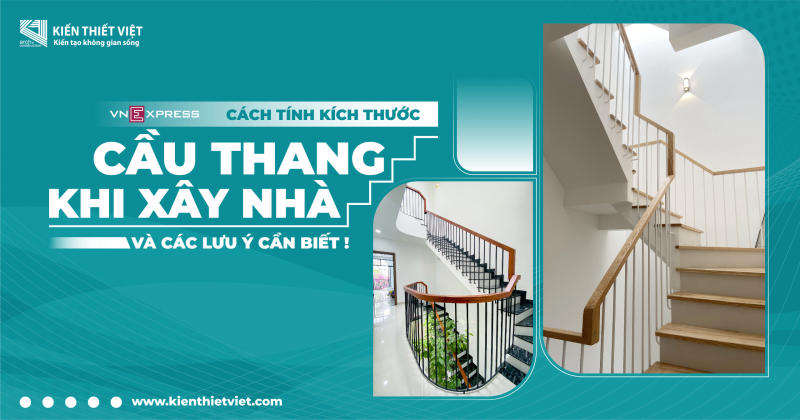 Cách tính kích thước cầu thang